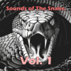Sounds Of The Snake Vol.1